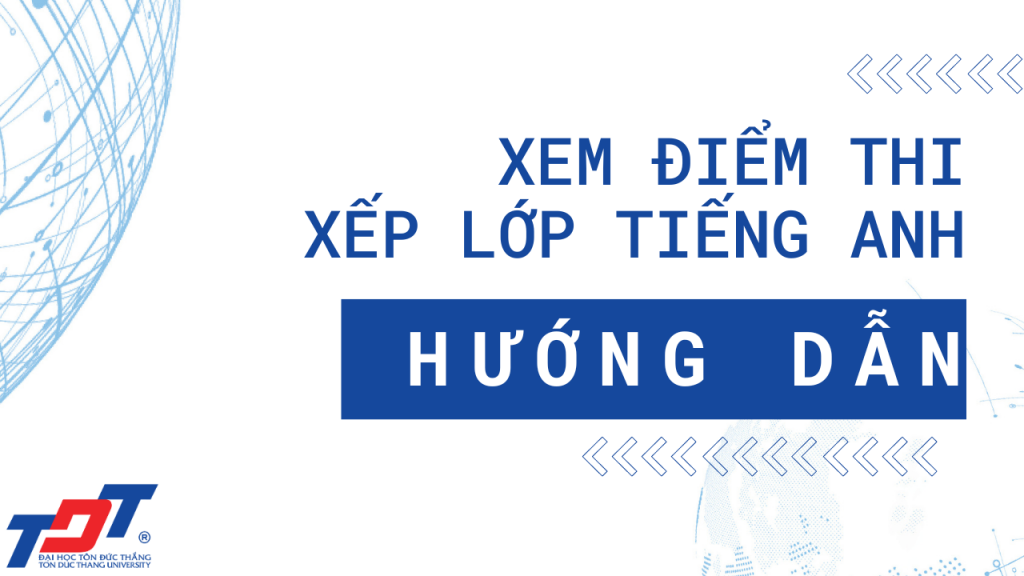 Xem điểm thi xếp lớp tiếng Anh